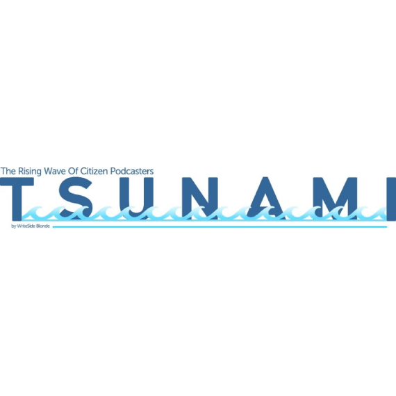 Tsunami: The Rising Wave of Citizen Podcasters