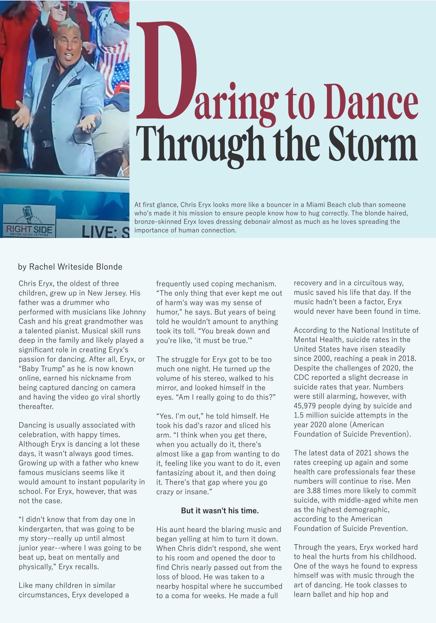 Chris Eryx – Daring to Dance Through the Storm  at george magazine