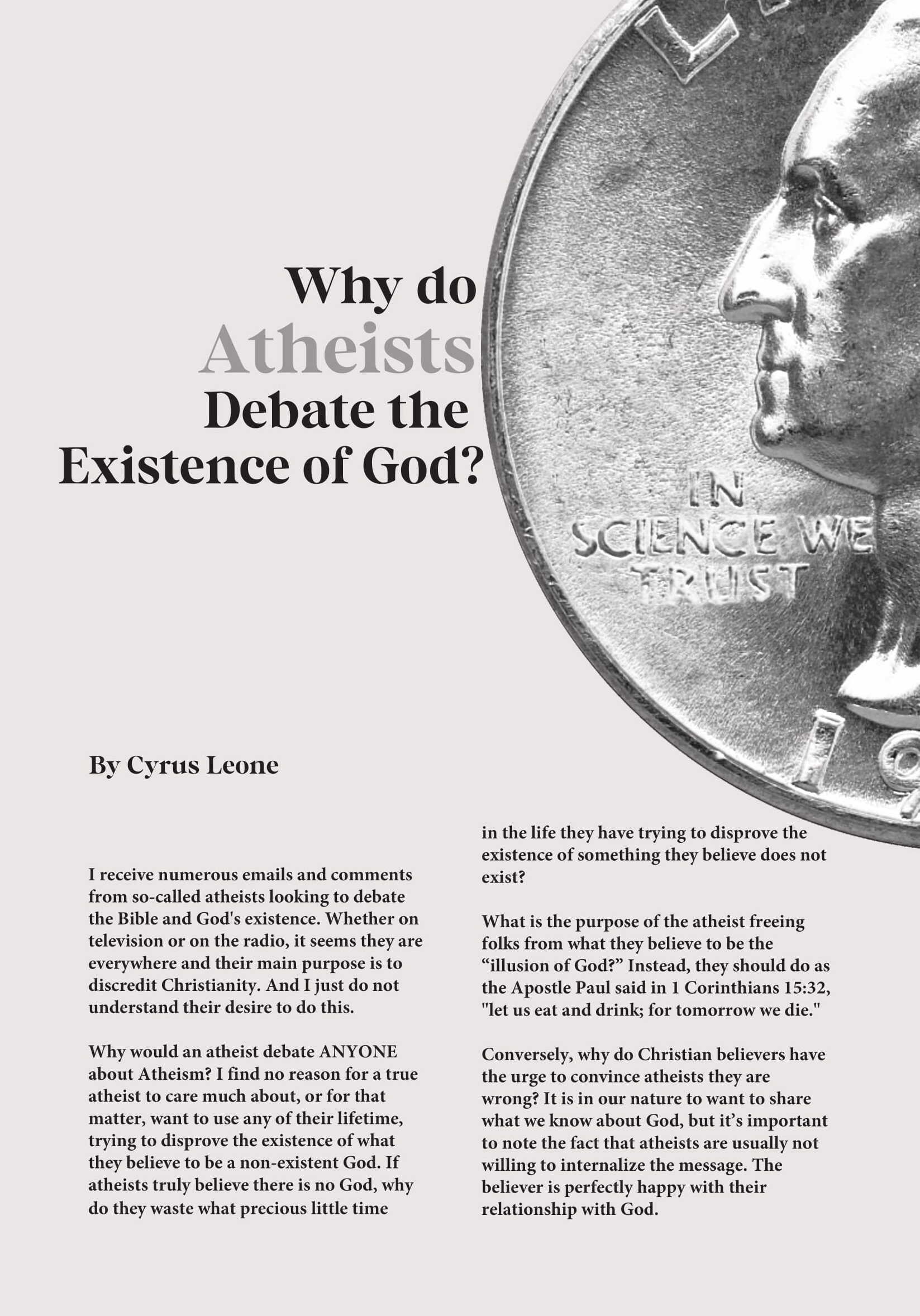 Why Do Atheists Debate the Existence of God?  at george magazine