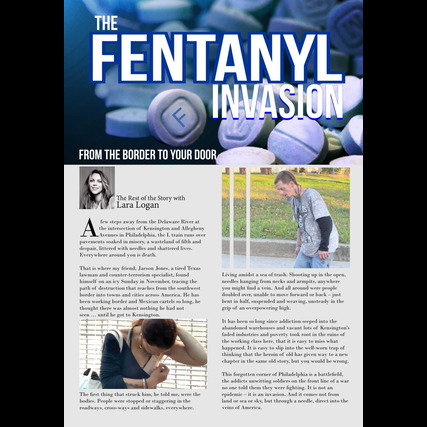 Lara Logan Exclusive: America’s Fentanyl Invasion – From The Border to Your Door