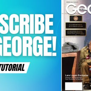 George Magazine Videos  at george magazine