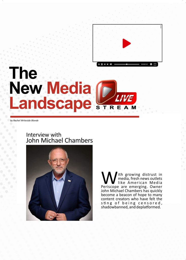 The New Media Landscape – Interview with John Michael Chambers