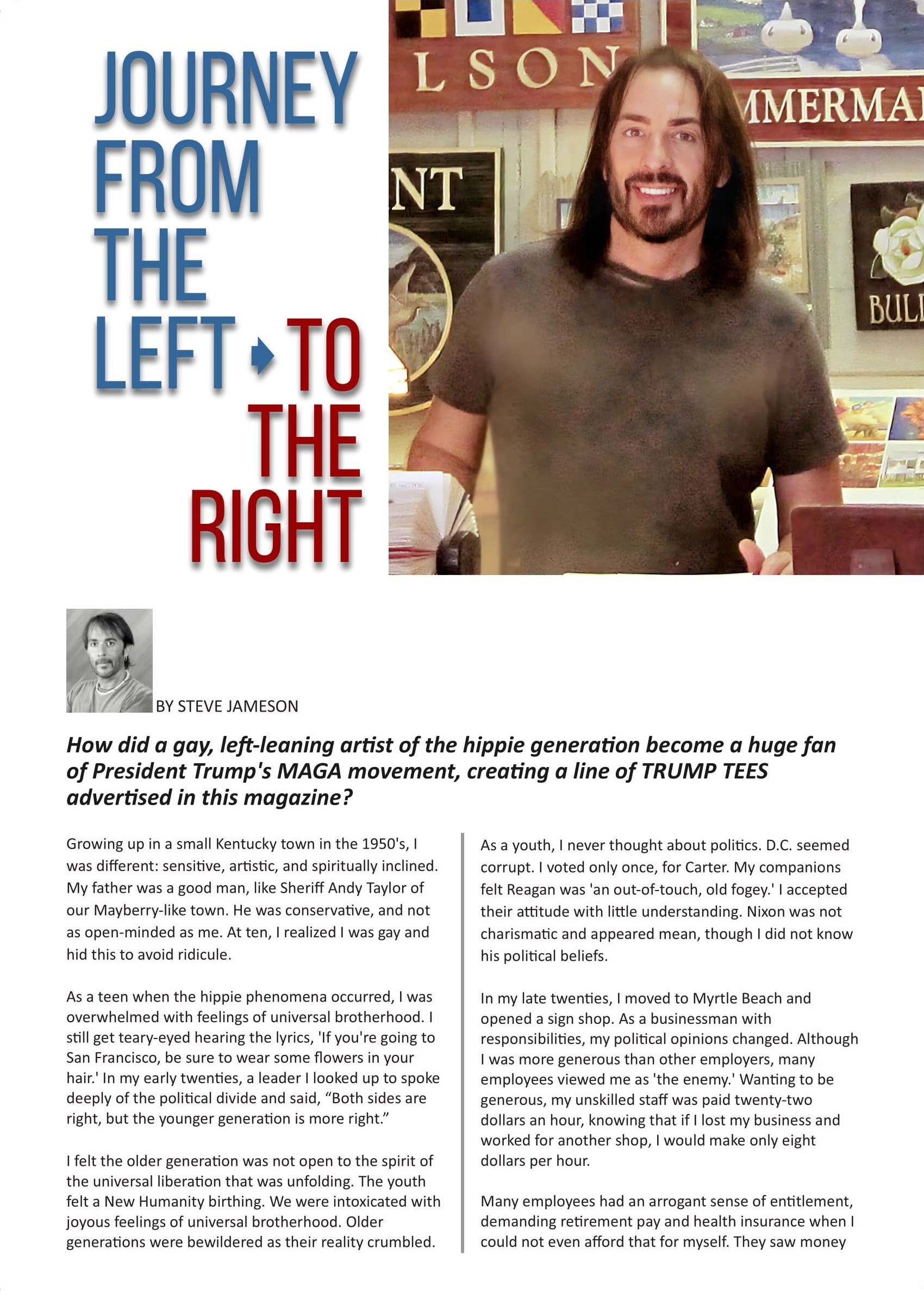 A Gay Conservative’s Journey from the Left to the Right  at george magazine