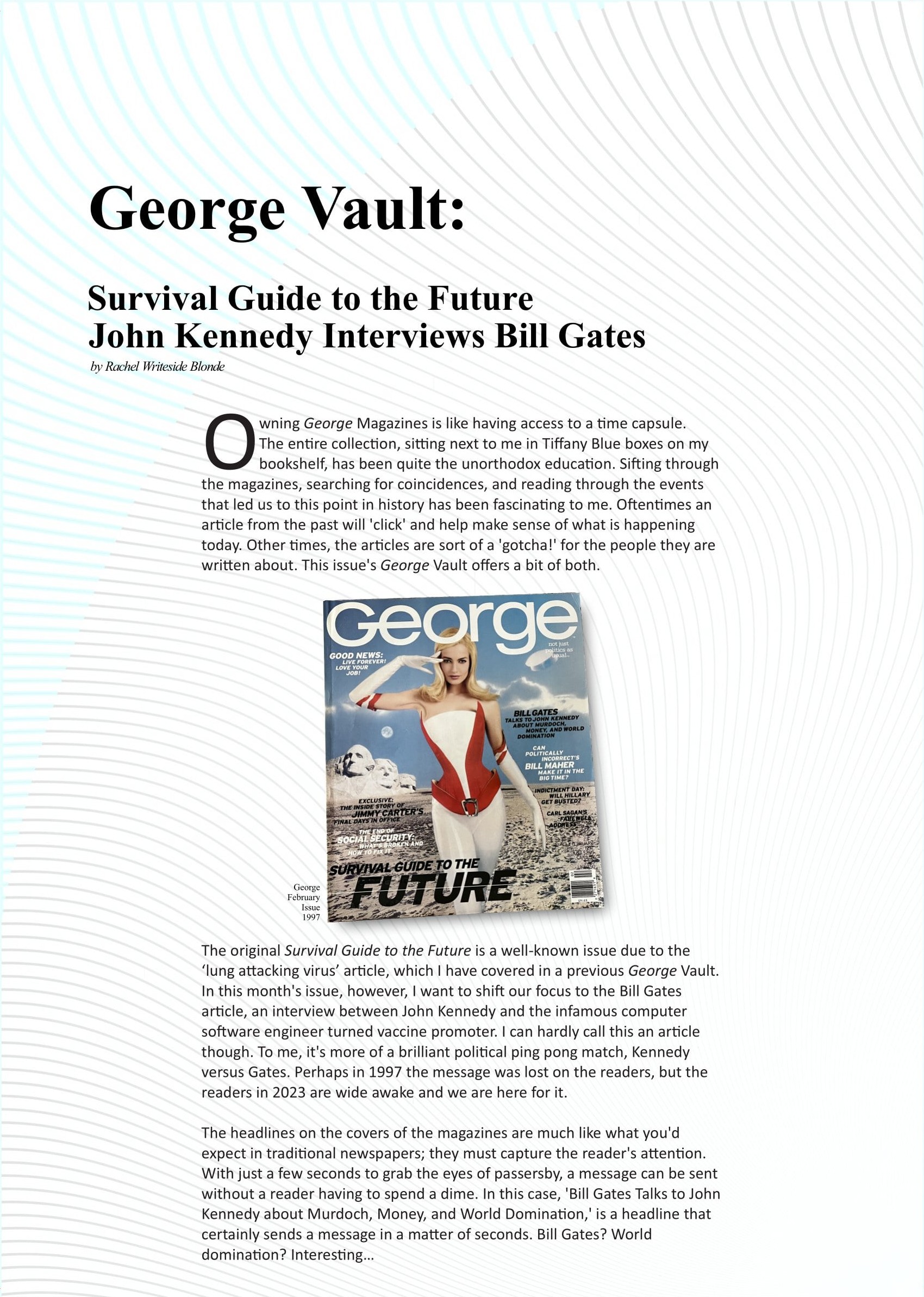 George Vault: John Kennedy Interviews Bill Gates in the ‘Survival Guide to the Future’ from 1997  at george magazine