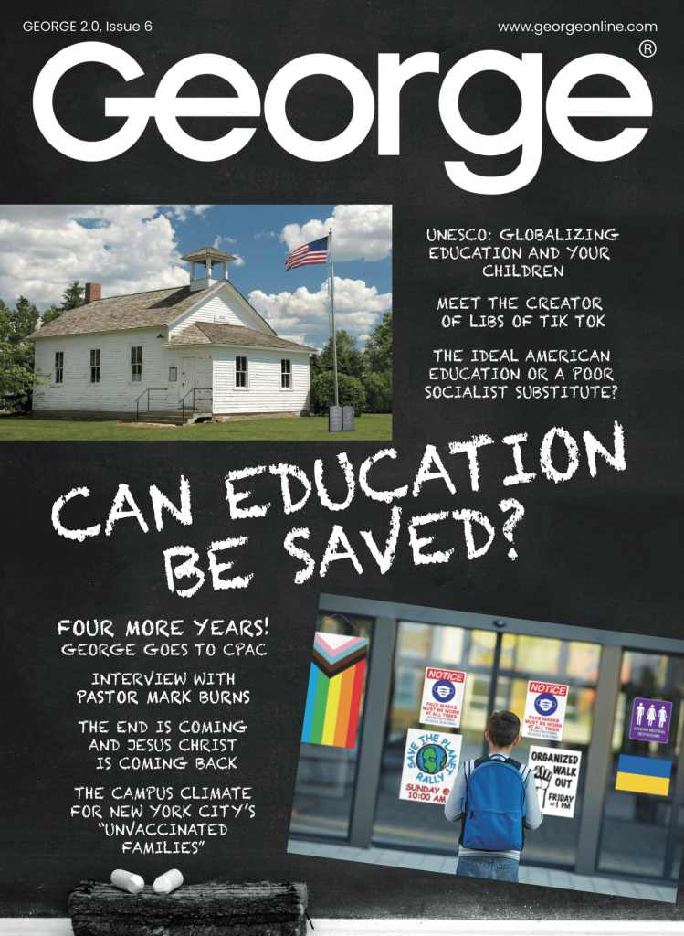 George 2.0, Issue 6 – Can Education Be Saved?  at george magazine