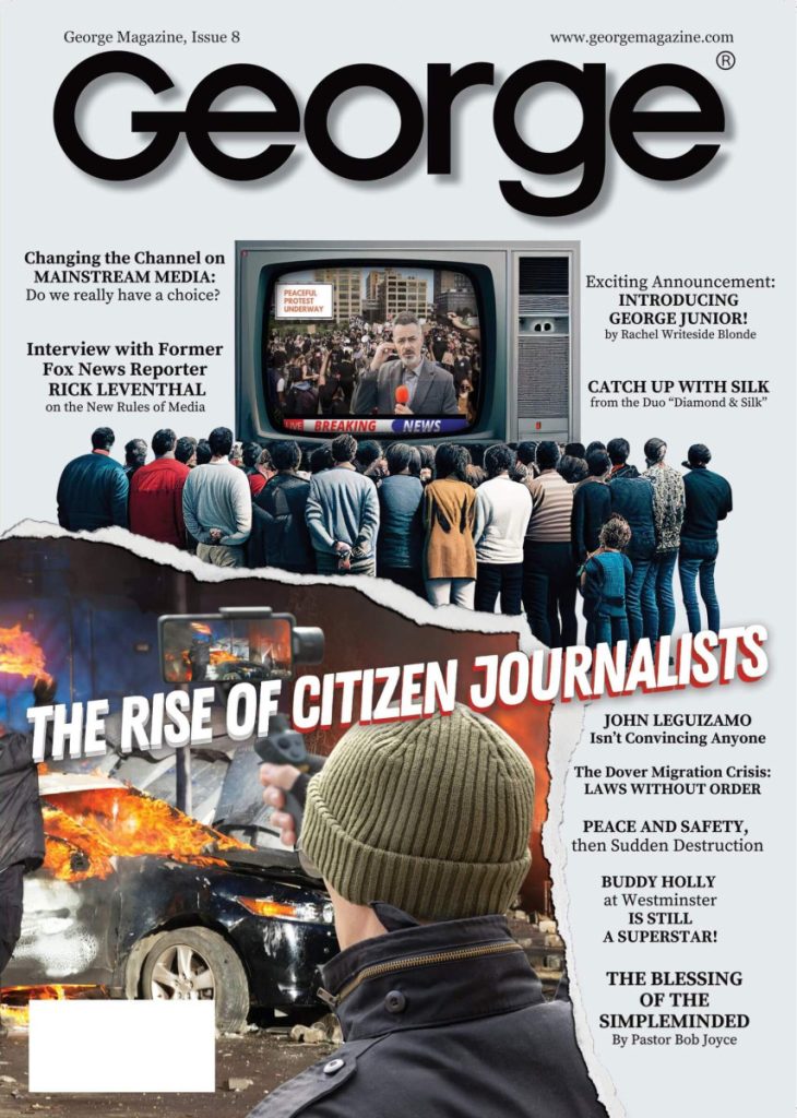 George Magazine, Issue 8 – Rise of Citizen Journalists