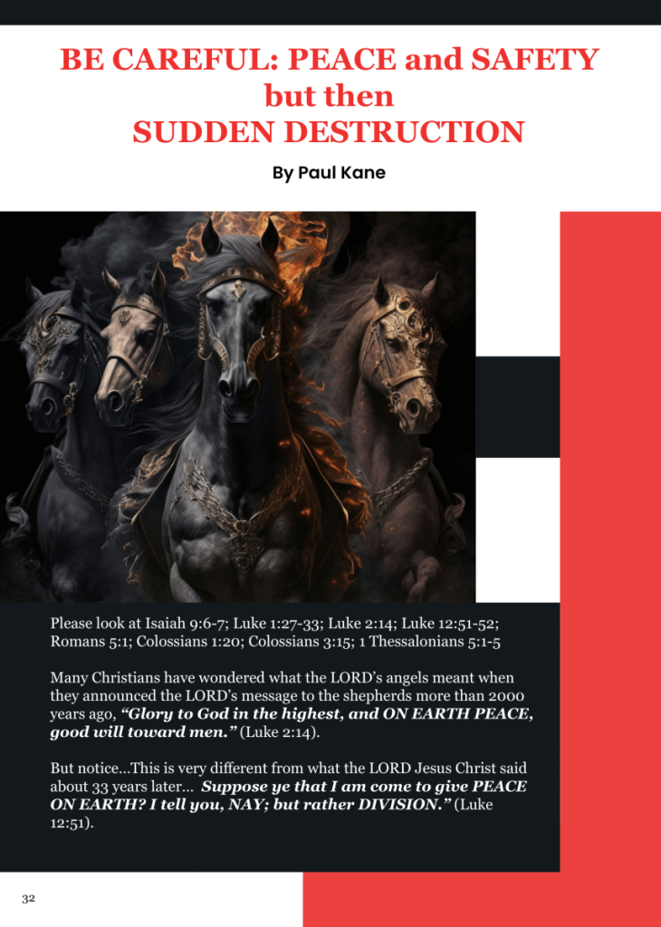 Be Careful Great Awakening – Peace and Safety but then Sudden Destruction  at george magazine