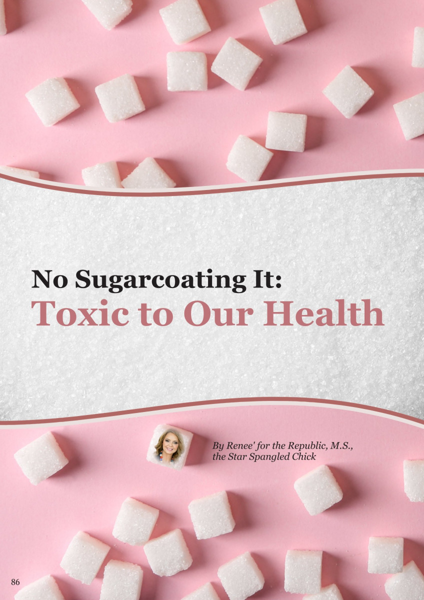 No Sugarcoating It Toxic to Our Health Magazine