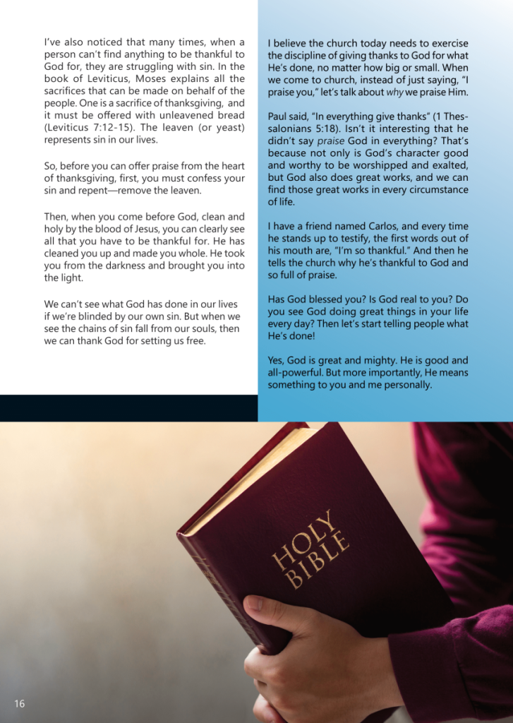 Anyone can Praise God; Only Those who Know Him can be Thankful  at george magazine