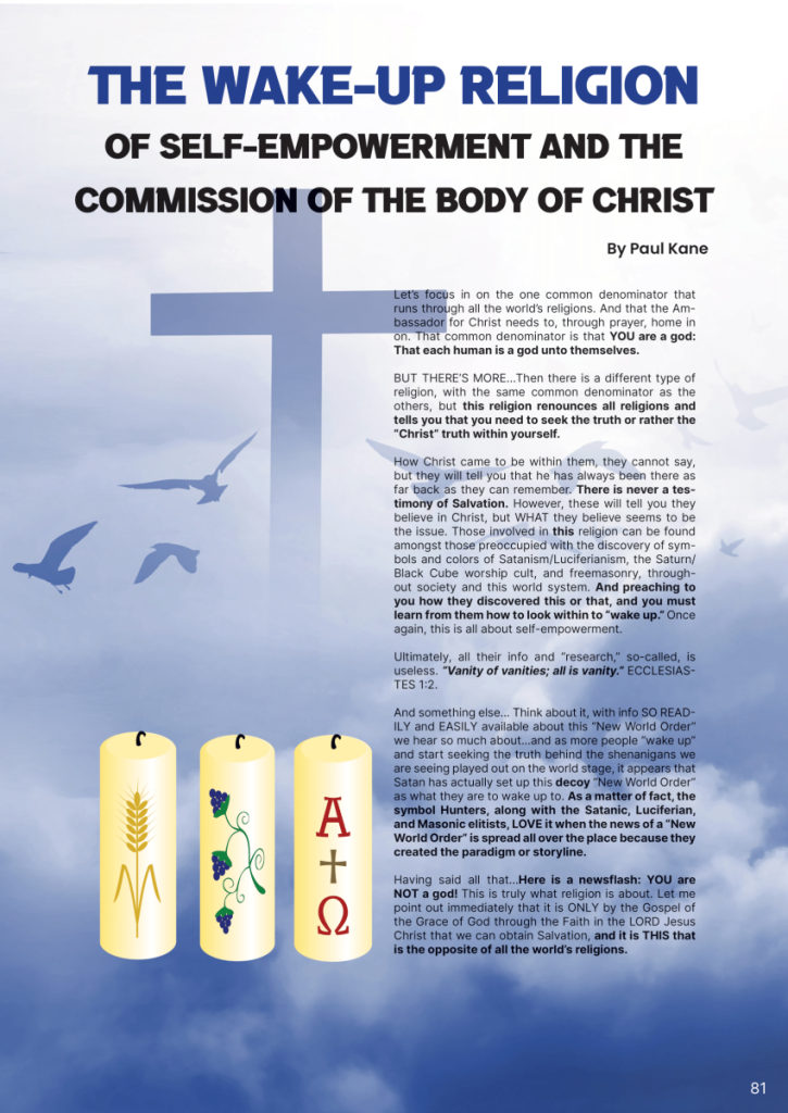 The Wake-Up Religion of Self-Empowerment and the Commission of the Body of Christ      at george magazine