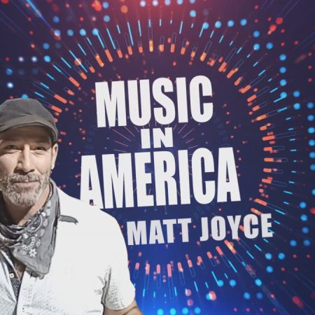 Music in America with Matt Joyce – Show Sponsorship