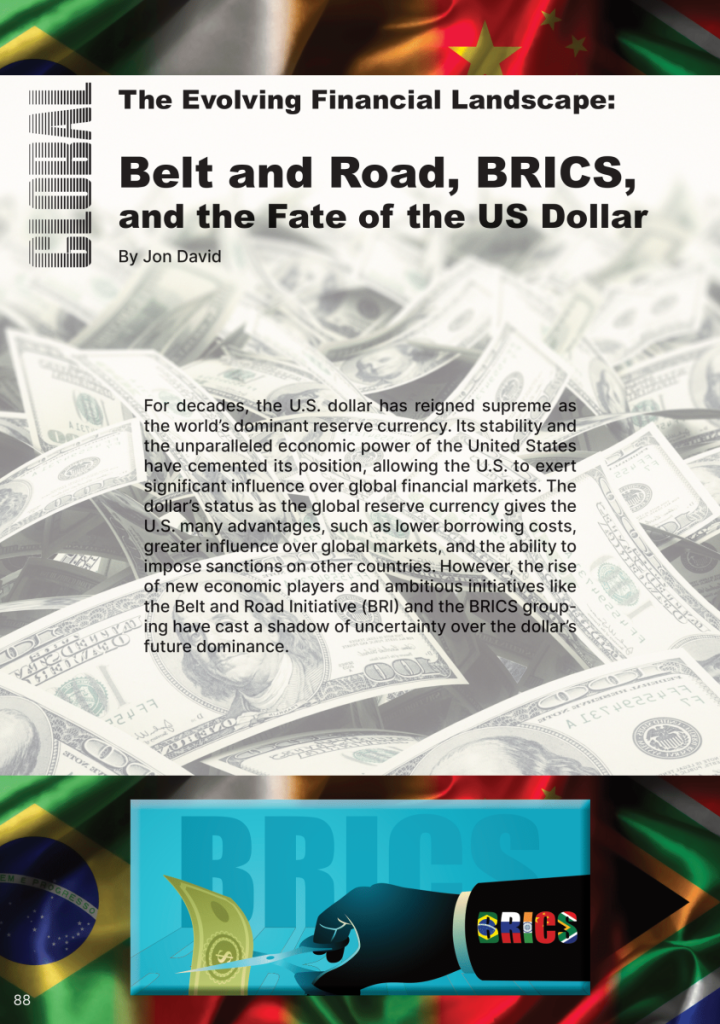 BRICS, Belt and Road, and the Fate of the U.S. Dollar  at george magazine