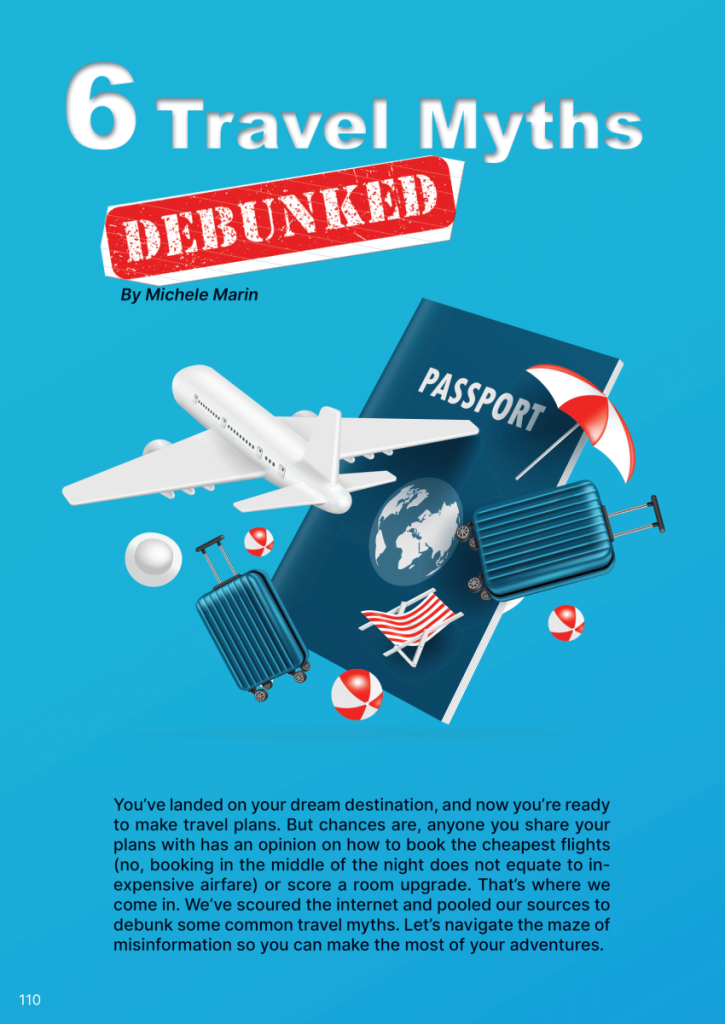 6 Travel Myths Debunked  at george magazine