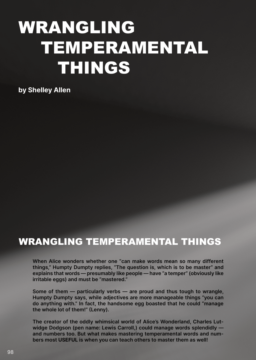 WRANGLING TEMPERAMENTAL THINGS