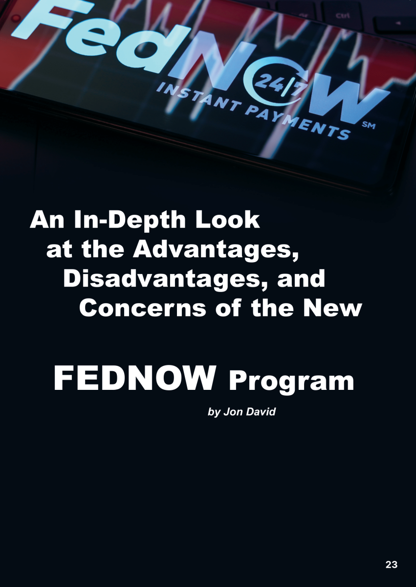 New FEDNOW Program: Advantages, Disadvantages, and Concerns