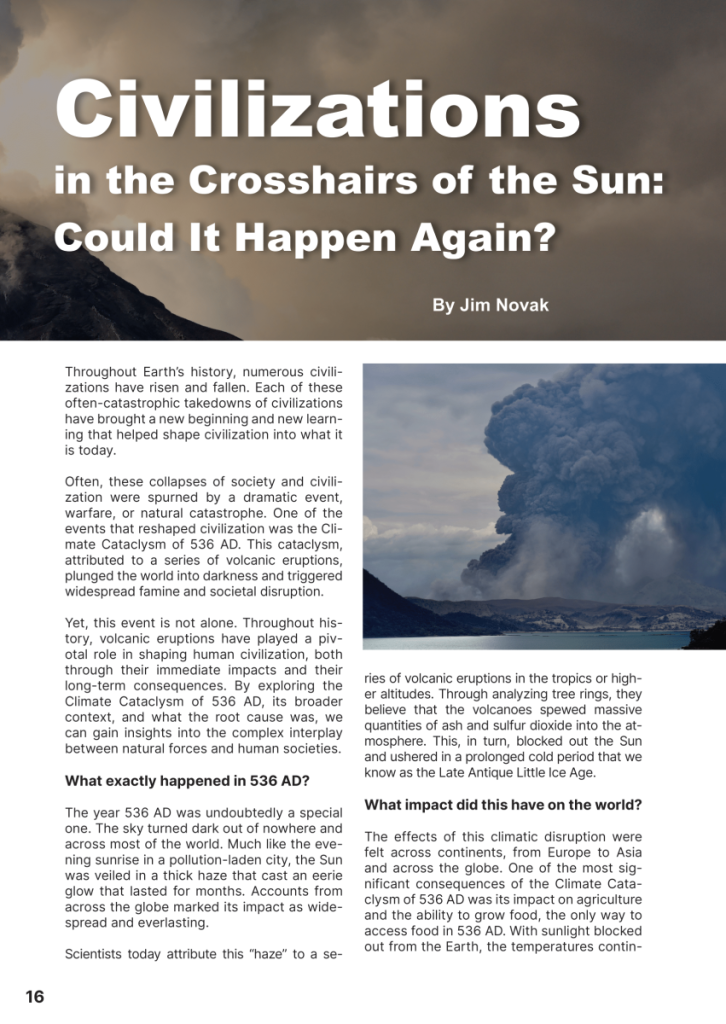 Civilizations in the Crosshairs of the Sun