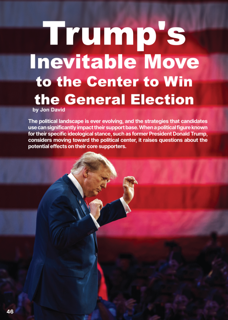 Trump’s Inevitable Move to the Center to Win the General Election  at george magazine
