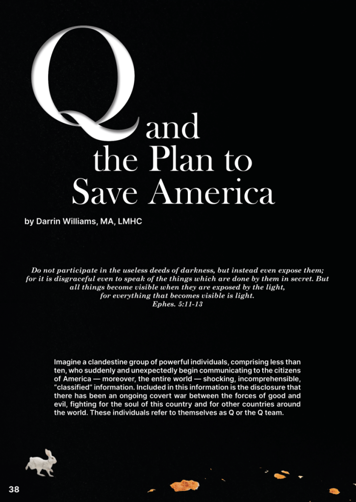 Q and The Plan to Save America