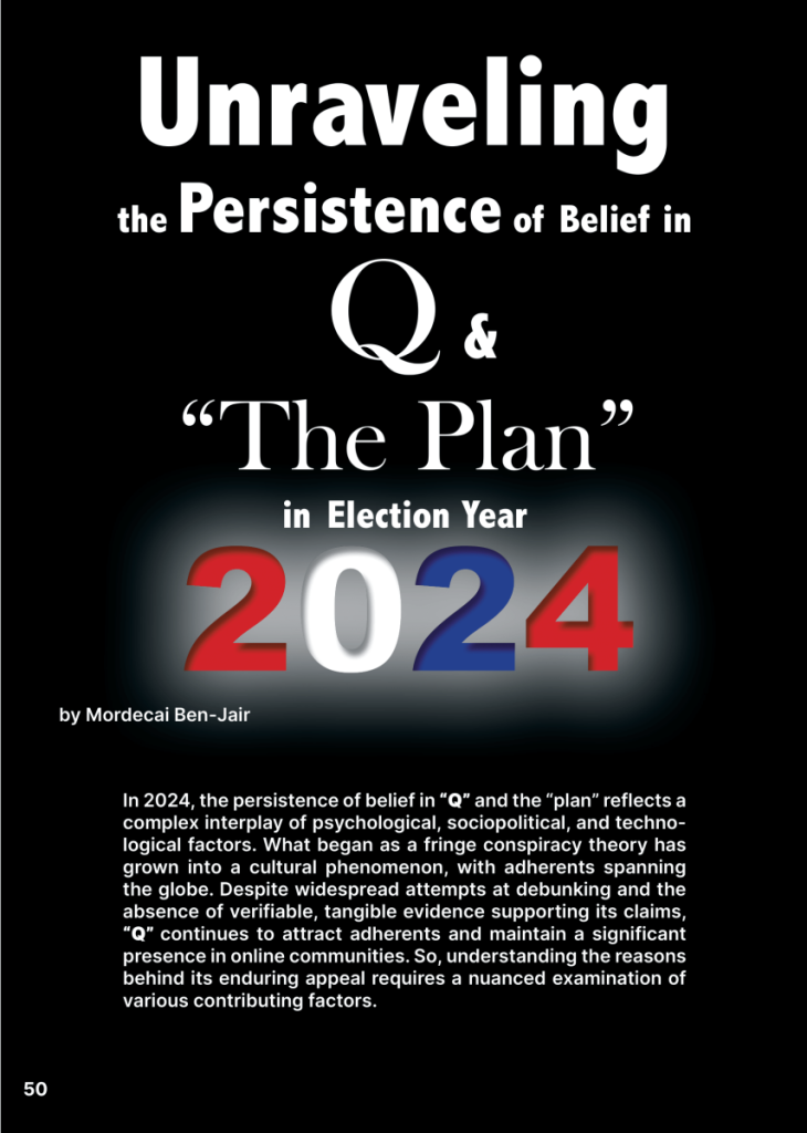 Unraveling the Persistence of Belief in “Q” in Election Year 2024