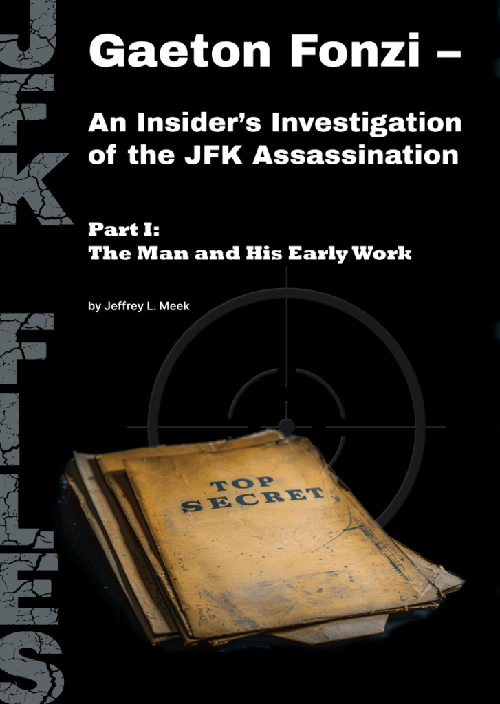 Gaeton Fonzi: an Insider’s Investigation into JFK