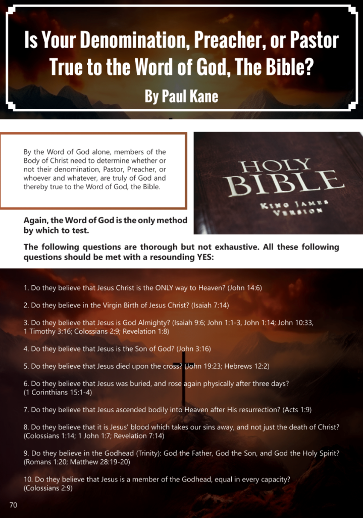 Is Your Denomination, Preacher, or Pastor, True to the Word of God, The Bible?