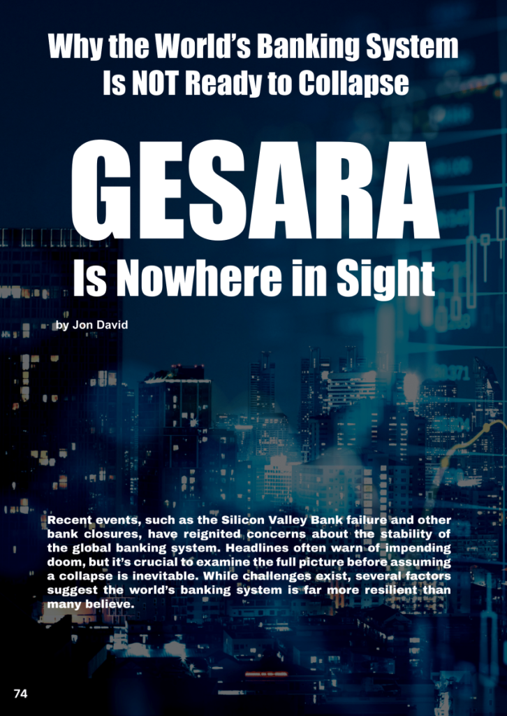 GESARA Nowhere in Sight: Why the World’s Banking System is Not Ready to Collapse  at george magazine