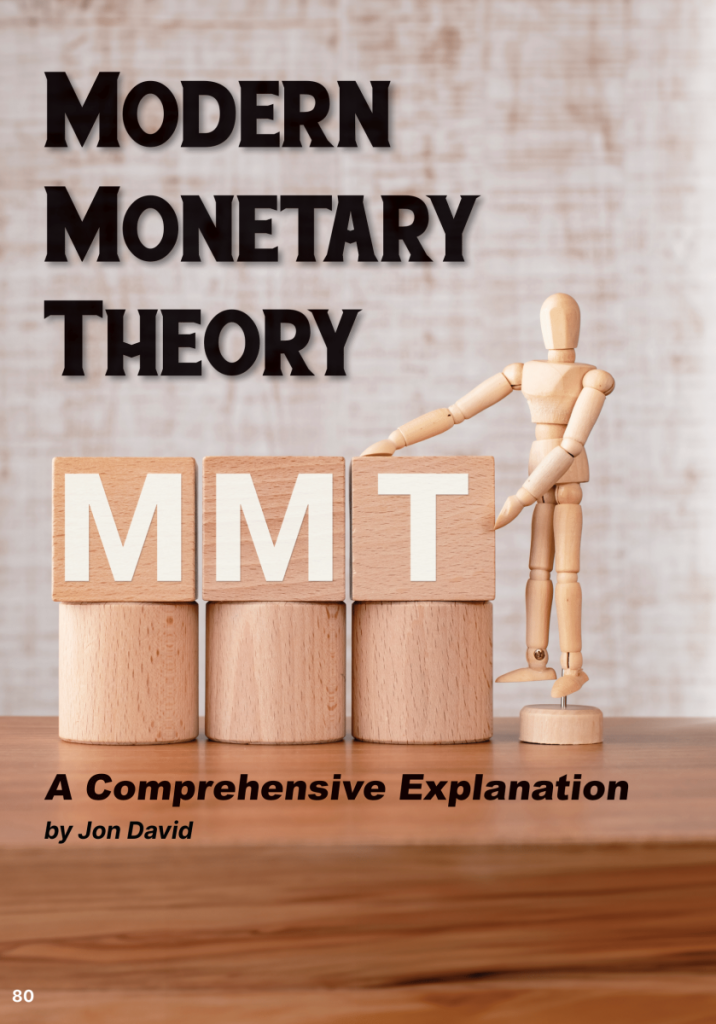 Modern Monetary Theory (MMT): A Comprehensive Explanation