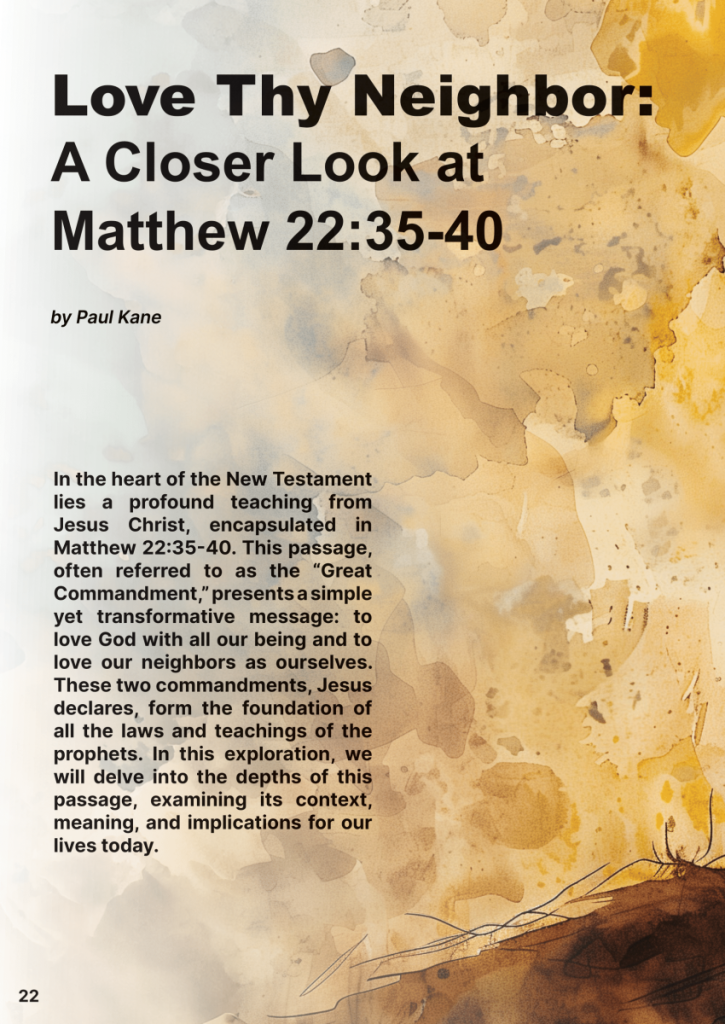 LOVE THY NEIGHBOR: A Close Look at Matthew 22