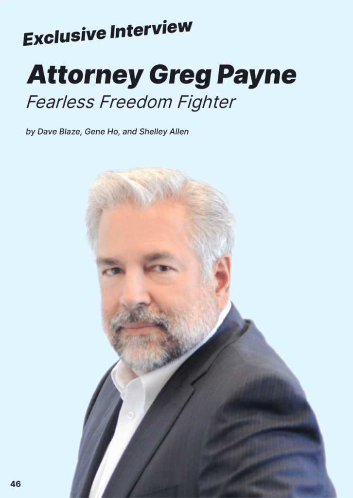 Attorney Greg Payne: Fearless Freedom Fighter – Exclusive Interview  at george magazine