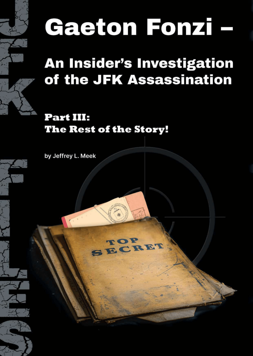 Gaeton Fonzi – JFK and the Rest of the Story, part 3