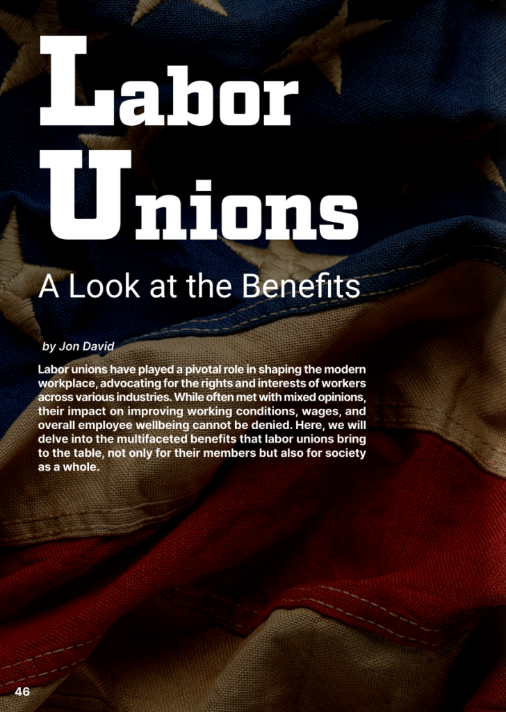 Labor Unions: A Look at the Benefits  at george magazine