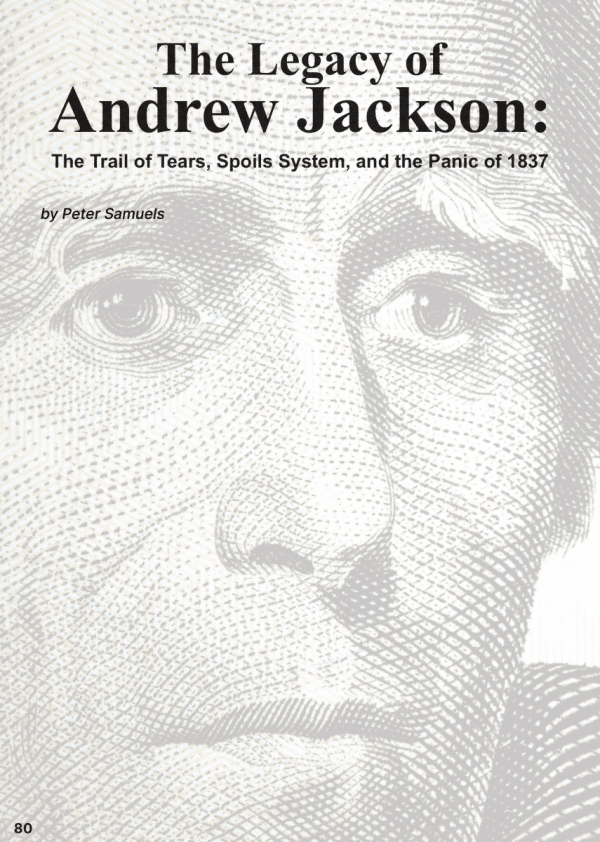Legacy of Andrew Jackson: Trail of Tears, Spoils System, and the Panic ...
