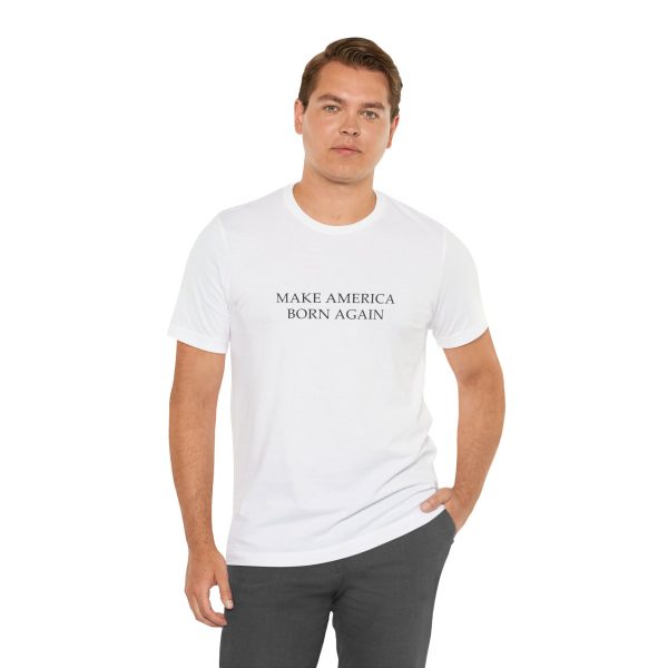 Make America Born Again - Image 5