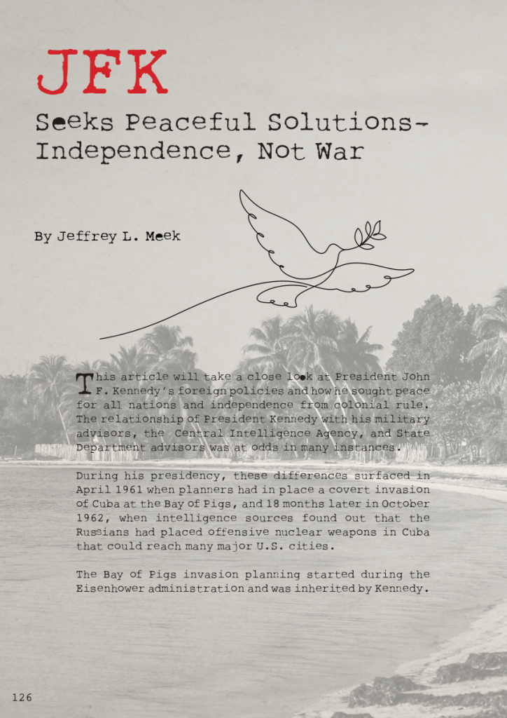 JFK Seeks Peaceful Solutions: Independence, Not War  at george magazine