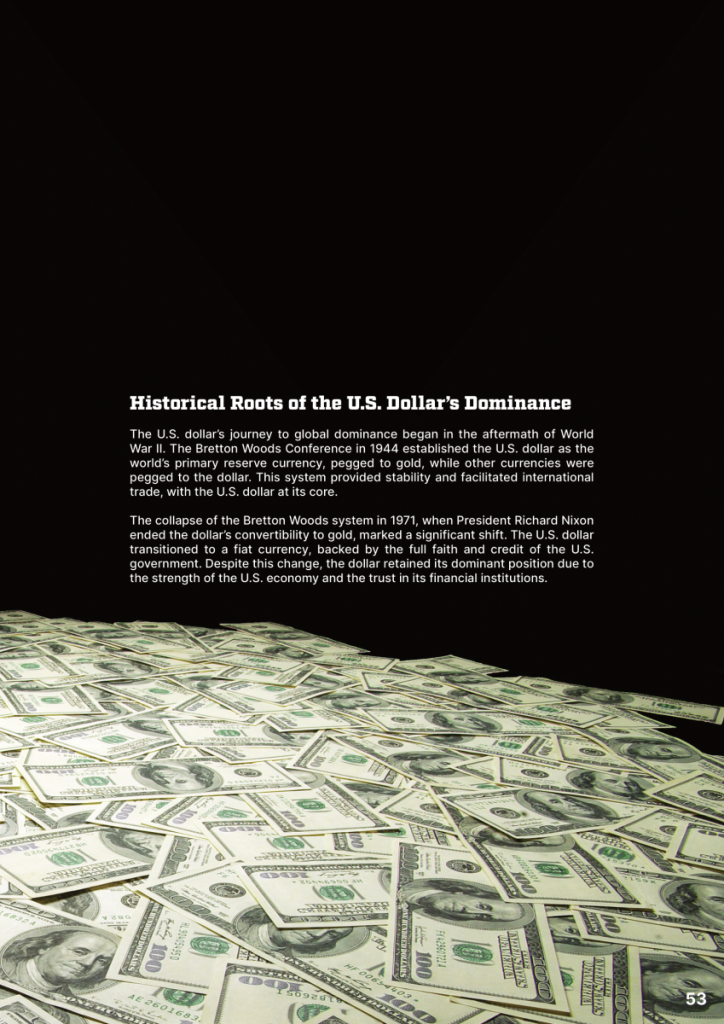 U.S. Dollar: The Power and Leverage it gives the USA  at george magazine