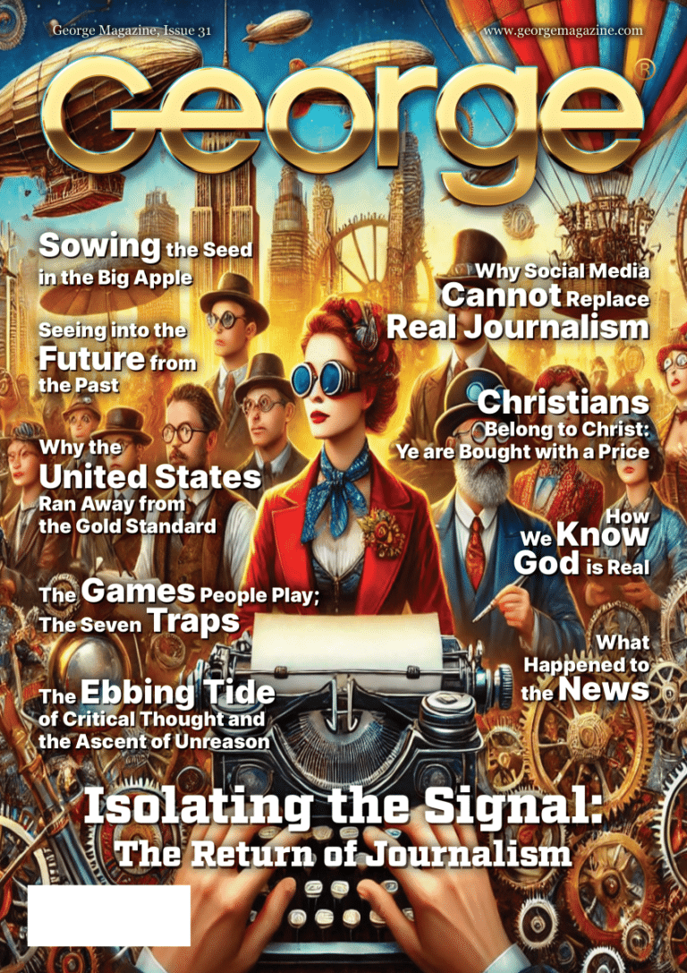GEORGE Magazine: Issue 31 Collector's Edition - RETURN TO JOURNALISM