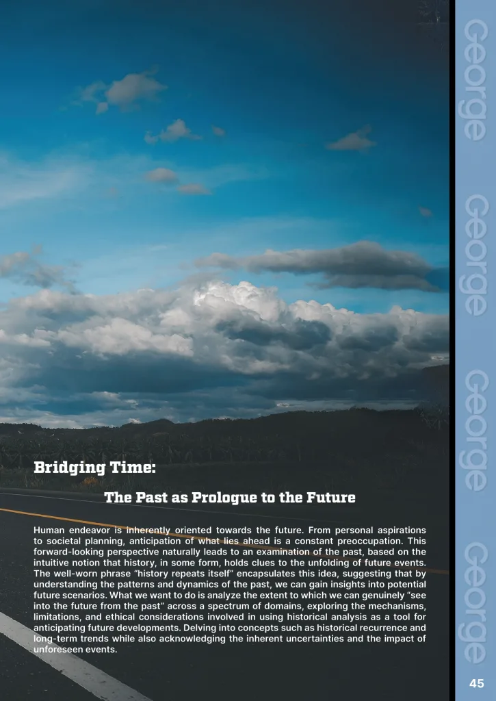 Seeing Into the Future From the Past  at george magazine