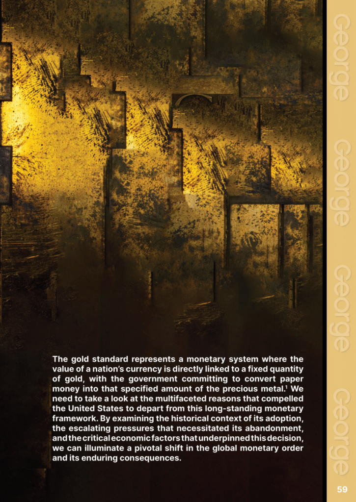 Gold Standard Abandonment  at george magazine