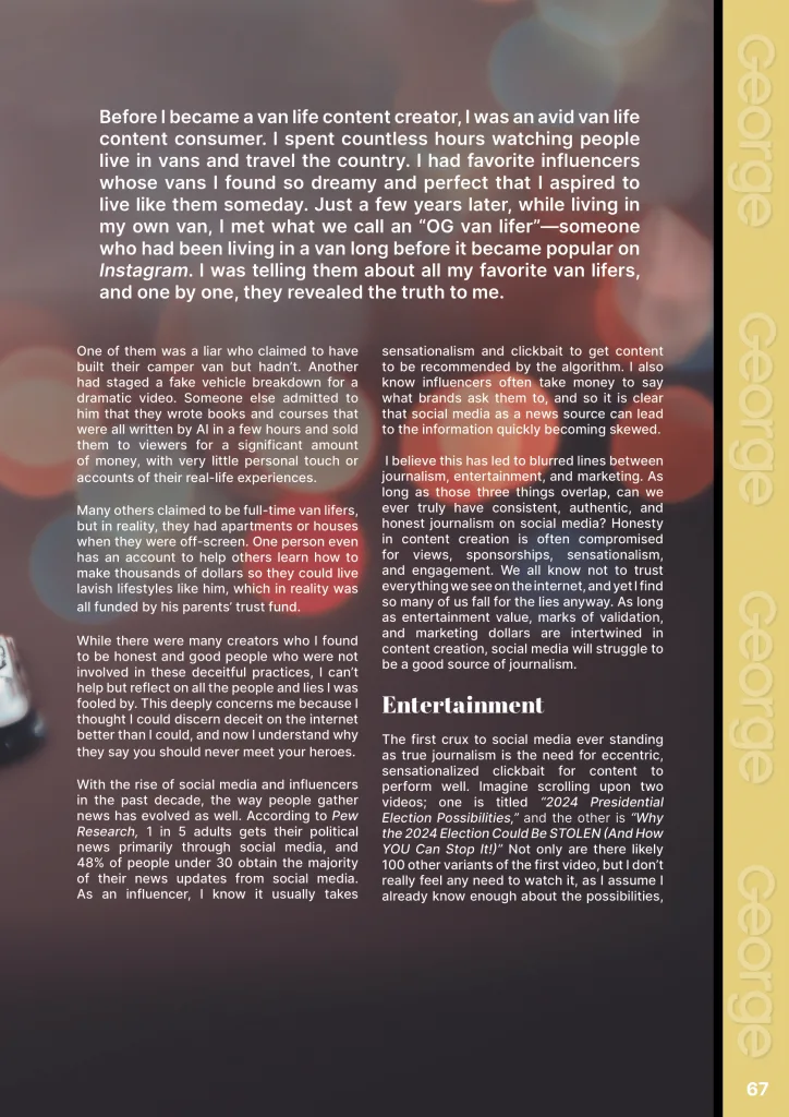 Social Media Will NEVER Replace Real Journalism  at george magazine