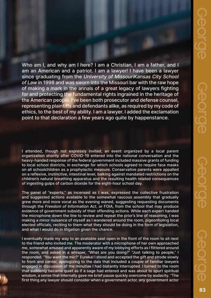 I am a Lawyer  at george magazine