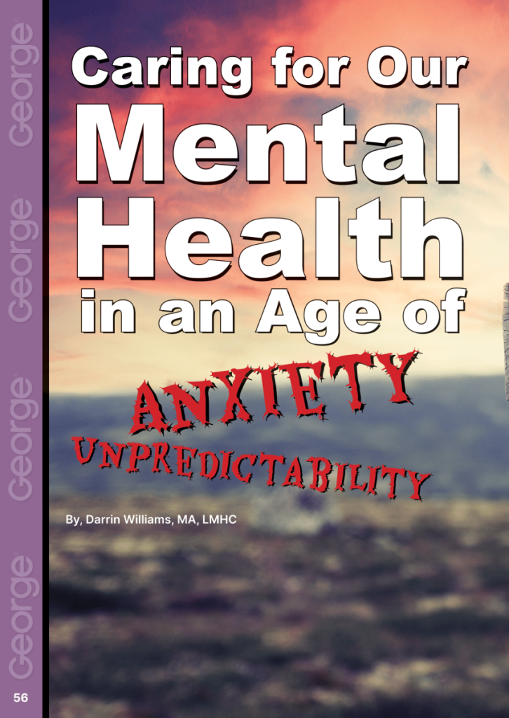 Mental Health in an Age of Anxiety  at george magazine