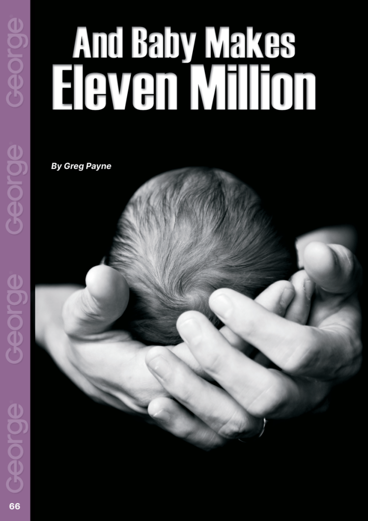 And Baby Makes 11 Million  at george magazine