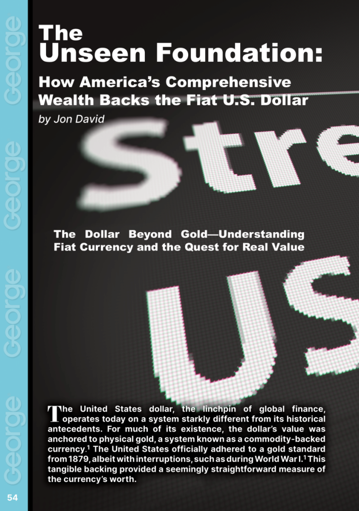 America’s Wealth Backs the Fiat U.S. Dollar  at george magazine