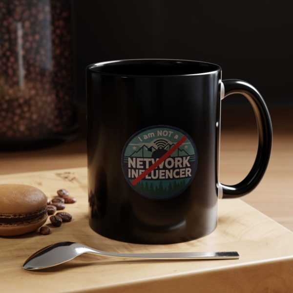 Not a Network Influencer – Anti-Influencer Coffee Mug
