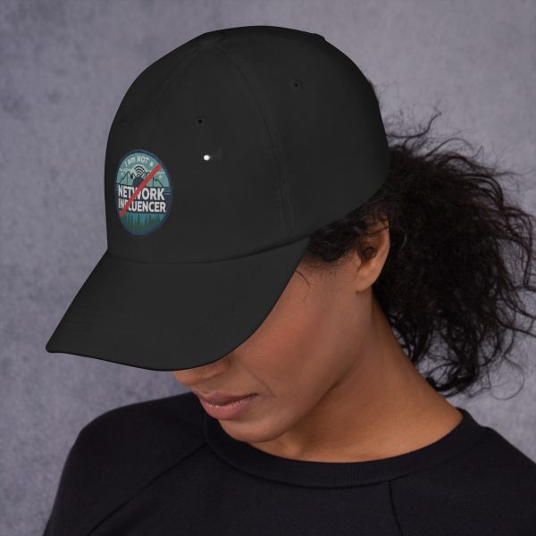 I am Not a Network Influencer, Anti-Influencer Hat - Image 6