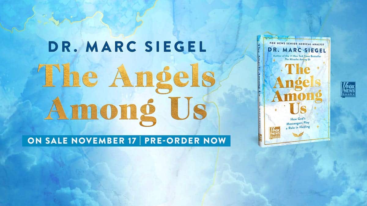 An image of Dr. Marc Siegel's book 'The Angels Among Us'